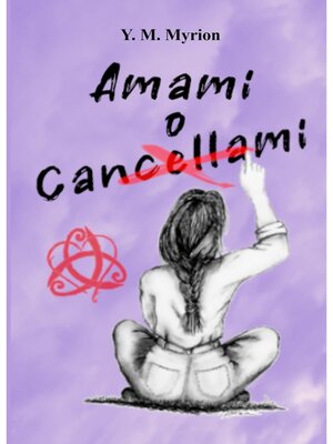 cover image of Amami o Cancellami